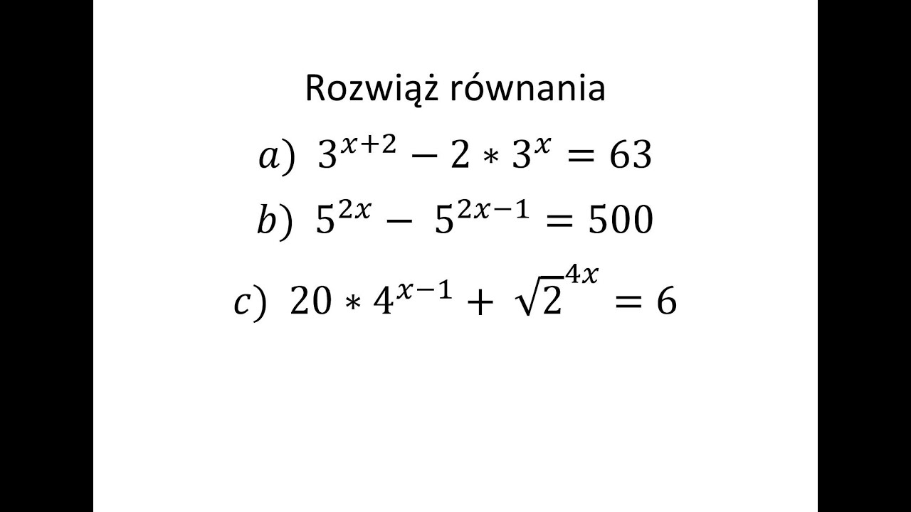 Równanie wykładnicze cz.5 Rozwiąż równanie z funkcją wykładniczą - YouTube