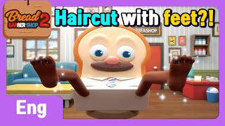 BreadBarbershop2 | EP18 | Put Your Best Foot Foward | Eng | animation/dessert/cartoon