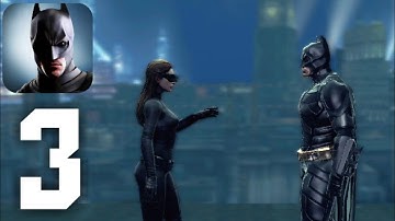 Batman Dark Knight Rises Gameplay Walkthrough Part 3 | Fahad Cage (Android,iOS)