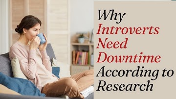 The Science About Introverts