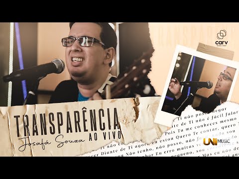 Josafá Souza - Transparência | Live Session