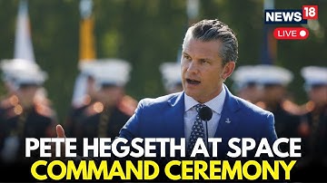 LIVE: Hegseth Visits Redstone Arsenal For Official U.S. Space Command Headquarters Event | N18G