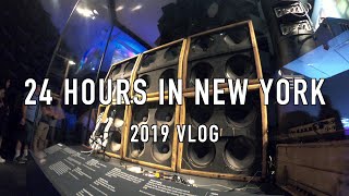 2019 Tour Vlog 2019 #5 - 24 Hours in New York