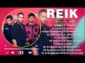 Reik Mejores Éxitos 2023  Mejores canciones de Reik - Las mejores canciones de Reik