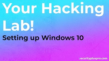 CompTIA Security+ SY0-501: Installing Windows 10 in VMWare