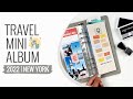 Mini Travel Album 2022 | New York Trip No.2