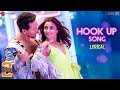 Hook Up Song - Lyrical | Student Of The Year 2 | Tiger Shroff & Alia | Vishal & Shekhar |Neha Kakkar
