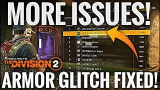 THE ARMOR GLITCH IS FIXED BUT THE GAME IS STILL F*CKED! THE DIVISION 2