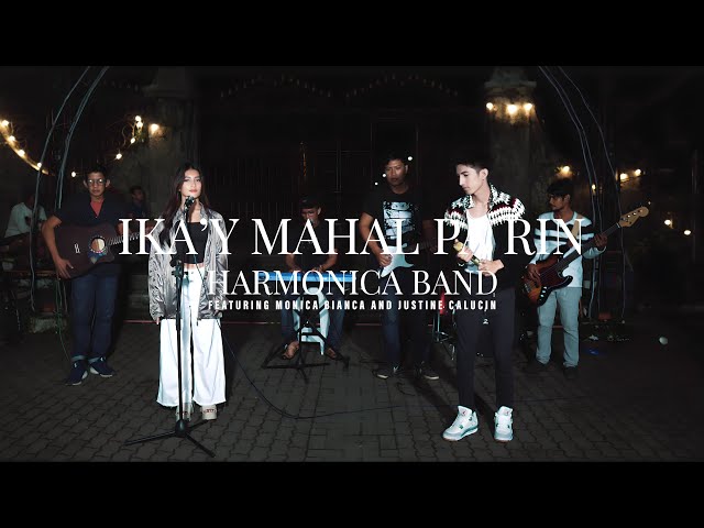 Ika’y Mahal Pa Rin - Harmonica Band ft. Justine Calucin and Monica Bianca class=