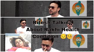 . Ritesh Talking About Rakhi Health || #bollywood  #celebrity #rakhisawant #ritesh