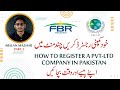 How to register company in pakistan by secp pt3  create company ntn  arslan mazhar