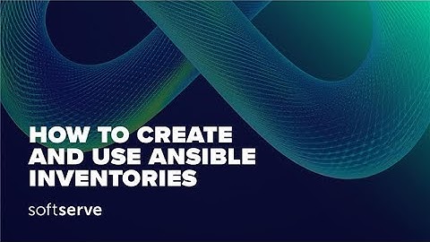 How to Create and Use Ansible Inventories