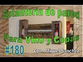 #180 Estanteria para Vino y Copas