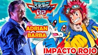 Adrian Barba  Impacto Rojo  Target digimon Adventure 02 Op
