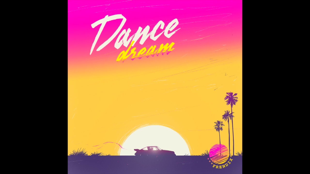 Frendix - Dance Dream (Lyrics Video)