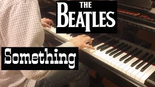 The Beatles - Something | Piano cover by Evgeny Alexeev chords