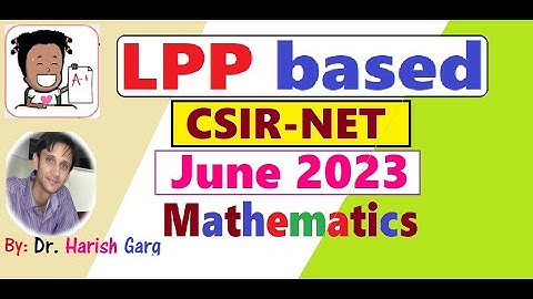 LPP Question CSIR Net June 2023 | ID 704060