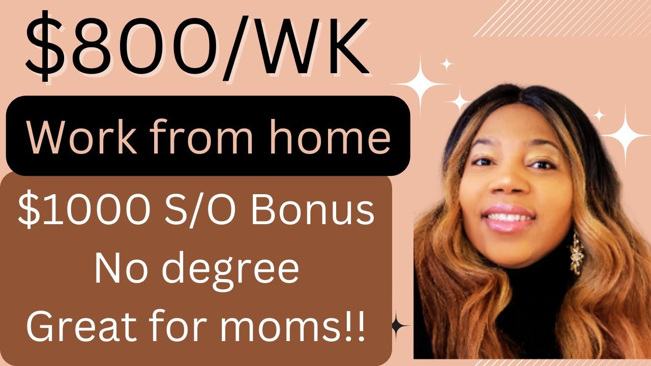 $800 Per Week Work from home Jobs Plus $1000 Sign on Bonus! Apply Now!!
