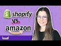 Shopify vs Amazon - Which is the Best eCommerce Platform?