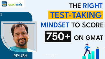 The Right Test Taking Mindset to Score 750+ on the GMAT | Understanding GMAT’s Adaptive Algorithm