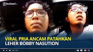 Viral Video Pria Ancam Patahkan Leher Bobby Nasution Gegara Tak Mau Bayar Pakai E-Parking