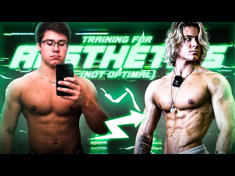 How I Train For Aesthetics (You Need To Hear This)