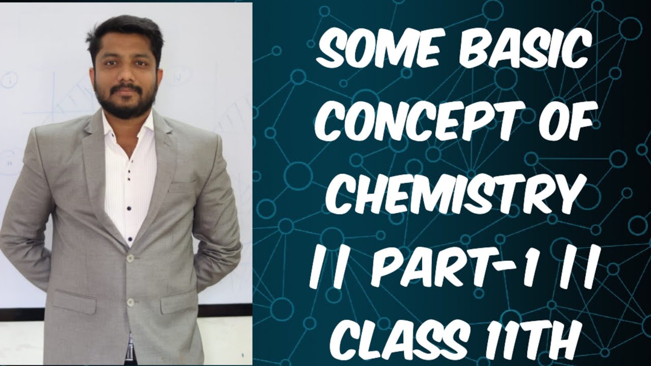 Some Basic Concept of Chemistry Class 11th || MOLE CONCEPT || Part 1 ...