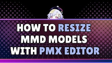 How to Quickly Resize Genshin Impact Models from Bilibili in Pmx Editor