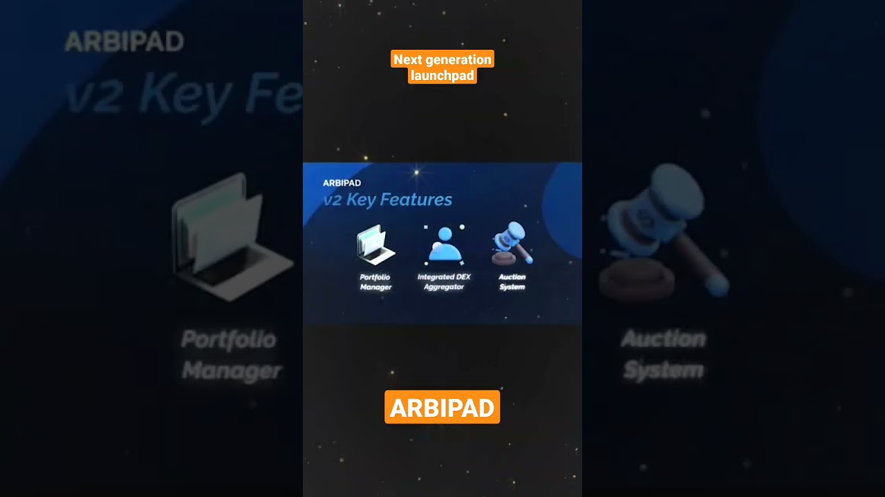 Arbipad: Next generation launchpad.   