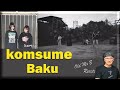komsume - Baku (New Band) (First Time Reaction)