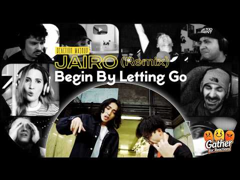 Begin By Letting Go Beatbox Remix by Jairo | REACTION MASHUP