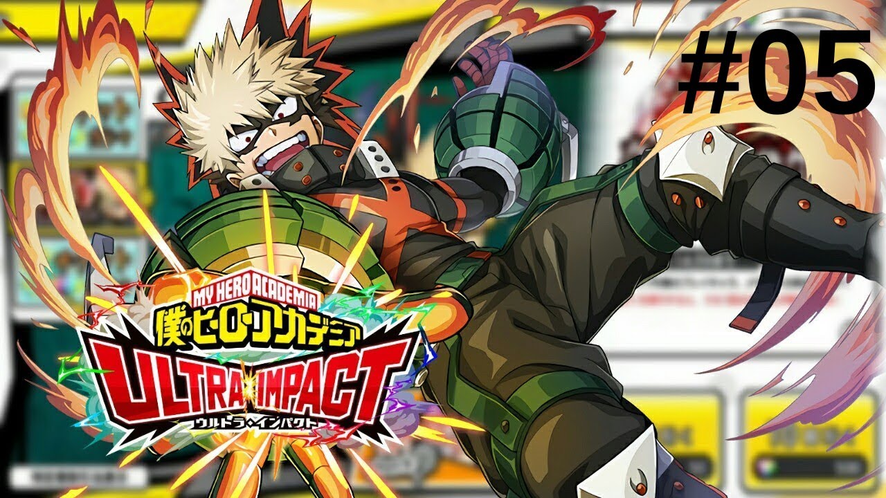 My Hero Academia: Ultra Impact - Walkthrough #05 - YouTube