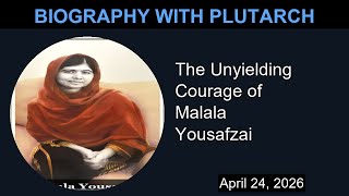 The Unyielding Courage of Malala Yousafzai | Biography With Plutarch
