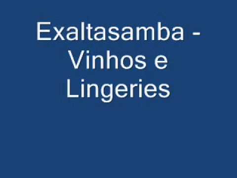 Exaltasamba   Vinhos e Lingeries