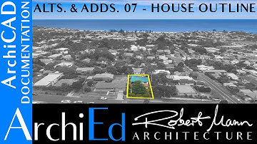 ArchiCAD Alterations & Additions - 07 House outline