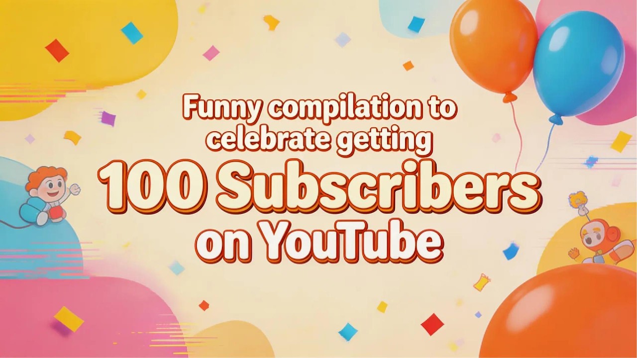 [Best Funny Compilation] Thank you guys for the 100 Subs :3