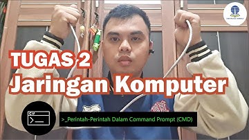 Tugas Praktik 2 Jaringan Komputer – Beberapa Perintah dalam Command Prompt (CMD)