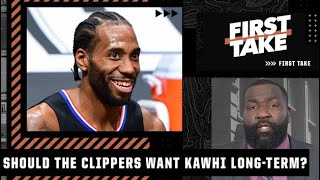 Kendrick Perkins explains why the Clippers should look to keep Kawhi Leonard long-term | First Take