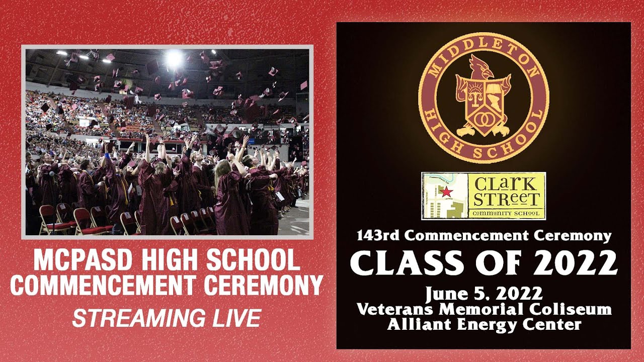 Middleton High School Class of 2022 143rd Commencement Ceremony YouTube