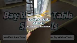 Bay Window Table Slide Rails