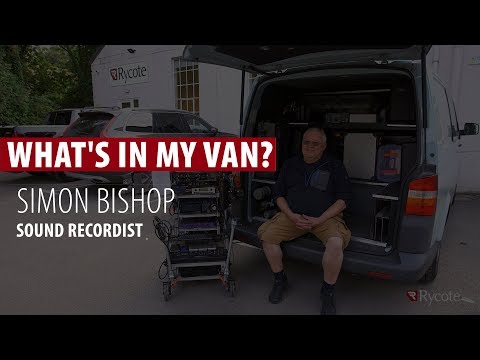 Simon Bishop, Sound Recordist, discusses ‘Location Sound Kit’ | What’s in my van? - video from Rycote Microphone Windshields