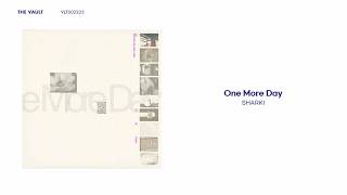 [Official Audio] SHARKI - One More Day