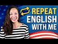 Repeat with me english speaking practice