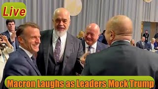 Emmanuel Macron Cracks Up as World Leaders Mock Donald Trump