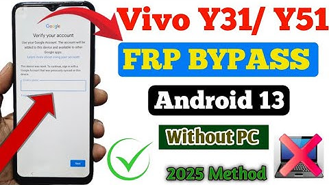 Vivo 👉 Y31/Y51 Frp Bypass Android 13 Without PC 2025 || Vivo Y31 (V2036) Google Account Unlock 👈