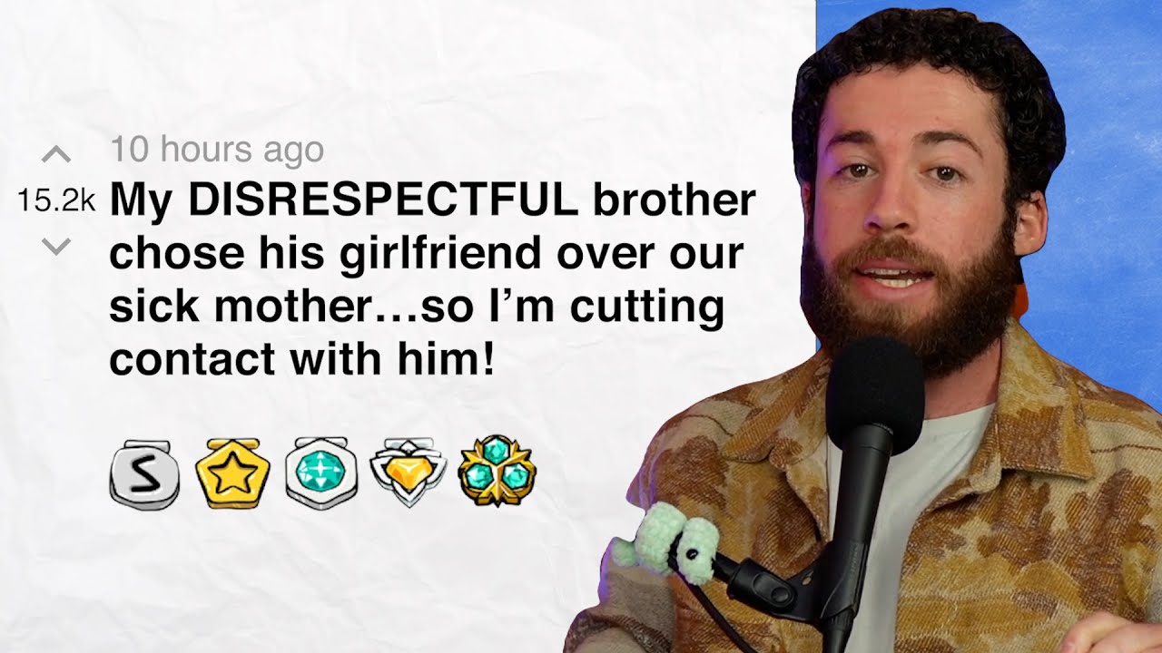 My DISRESPECTFUL brother chose his girlfriend over our sick mother…so I’m cutting contact with him!