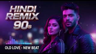 Hindi 90s Remix Collection 💃 | Old Bollywood Hits DJ Mix