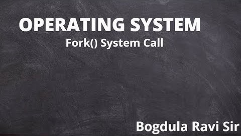 Fork() System Call | OS | GATE | Computer Science | Ravi Bogdula