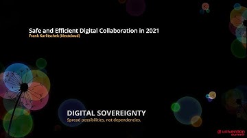 Safe and Efficient Digital Collaboration in 2021 - Frank Karlitschek (Nextcloud)