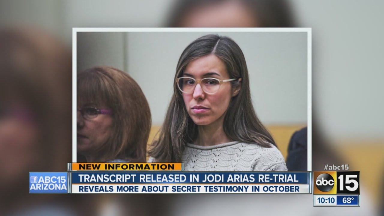 Transcript released in Jodi Arias retrial YouTube